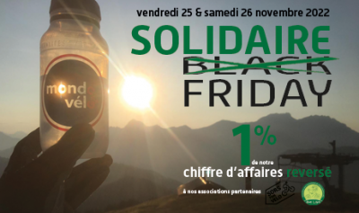 Anti Black Friday - Solidaire Froday Mondovelo Chambery Annecy Grenoble Crolles Rumilly