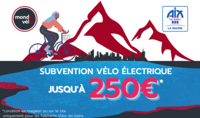 bonus vélo électrique Aix les bains jusqu'à 250€ magasin de vélo Mondovelo